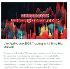 Dan Sheridan Trading in All Time High Markets Live April June 2024